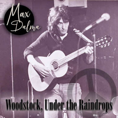 Woodstock, Under the Raindrops