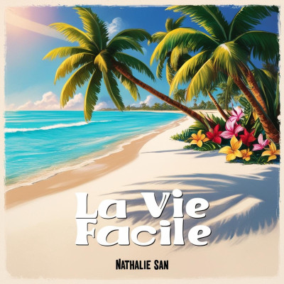 La vie facile
