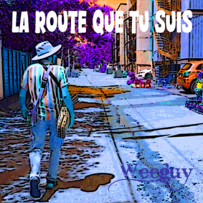La route que tu suis