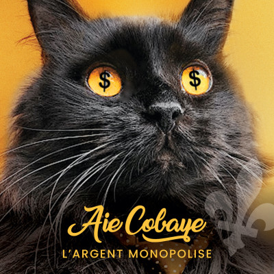 L’argent monopolise