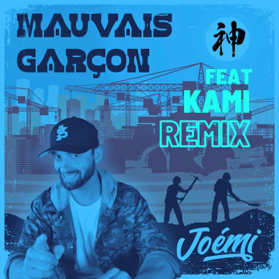 Mauvais garçon (remix) (ft. KAMI)