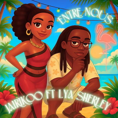 Entre nous (remix) (ft. Lya Sherley)