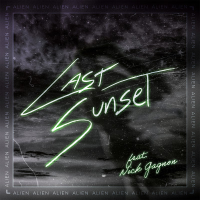 Alien (ft. Nick Gagnon)