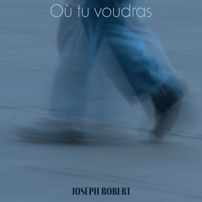 Où tu voudras