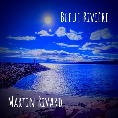 Bleue rivière