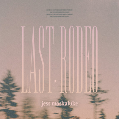 Last Rodeo