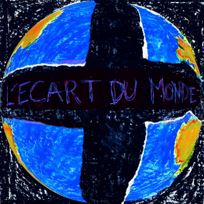 L'écart du monde  (ft. Paul Cargnello)