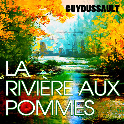 La rivière aux pommes