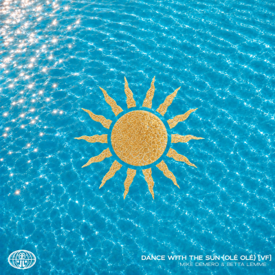 Dance With the Sun (Olé Olé) (v.f.)